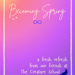 Becoming Spring